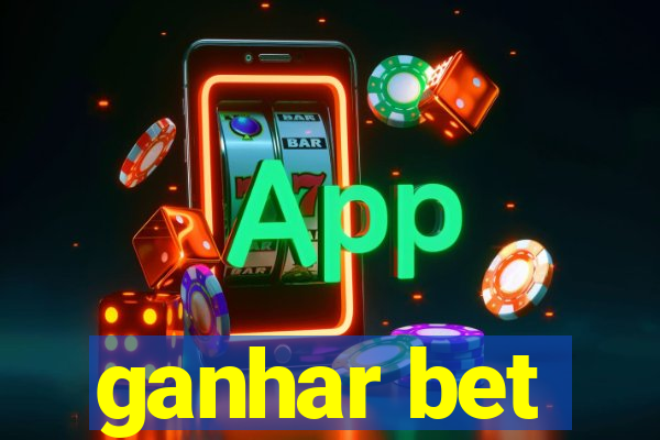 ganhar bet